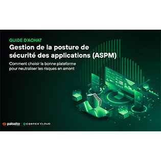 Gestion de la posture de sécurité des applications (ASPM) : le guide d’achat