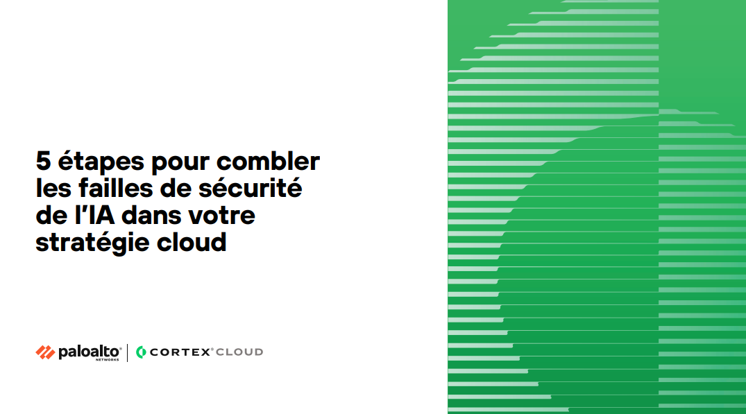 5 étapes pour atténuer les risques de sécurité liés à l’IA dans votre environnement cloud